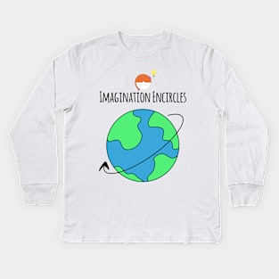 Imagination Encircles The World Girl Kids Long Sleeve T-Shirt